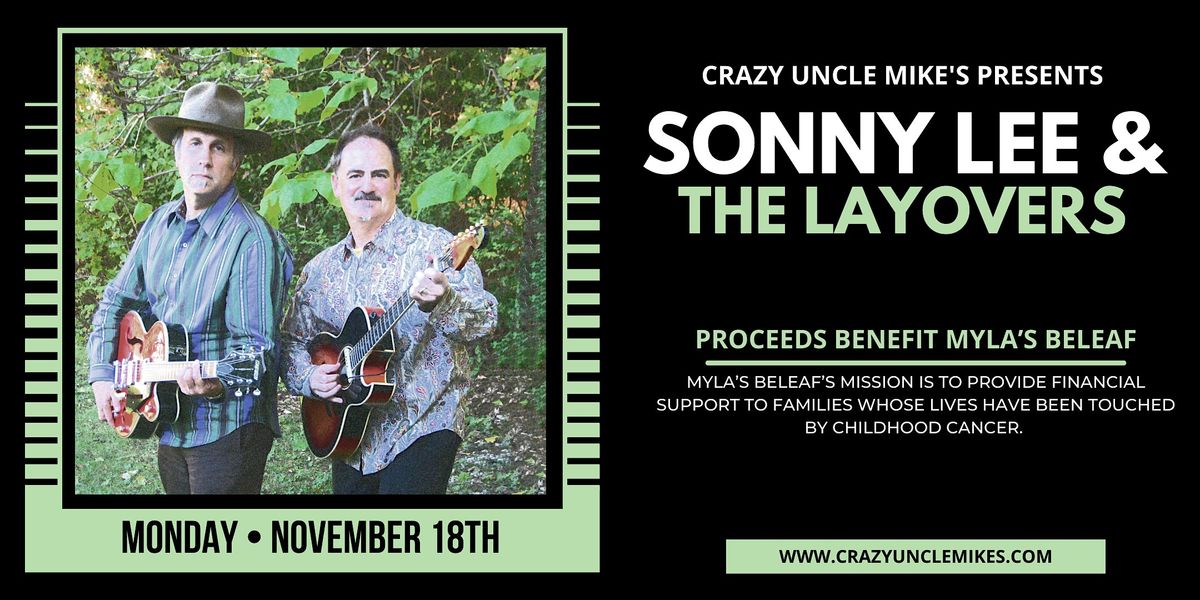 Sonny Lee & The Layovers Benefitting Myla's Beleaf