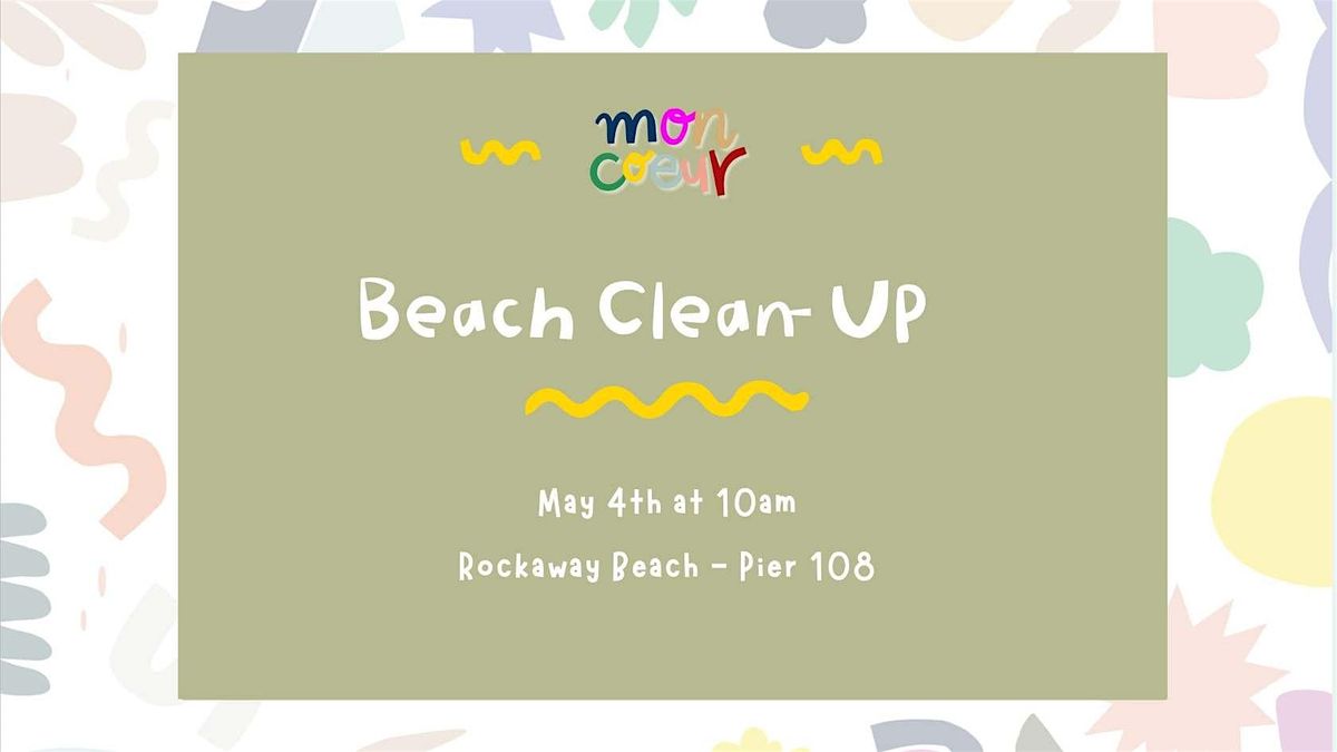 Mon Coeur Beach Clean Up