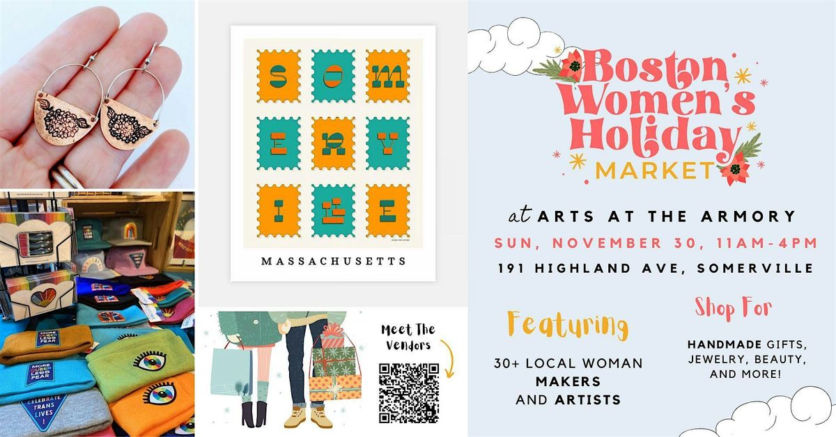 Boston Women\u2019s Holiday Market at The Armory
