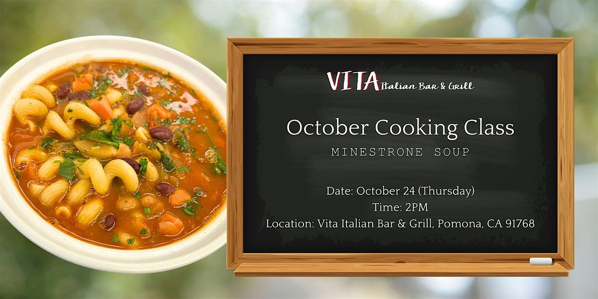 VITA Italian Bar & Grill | October Cooking Class | Minestrone Soup