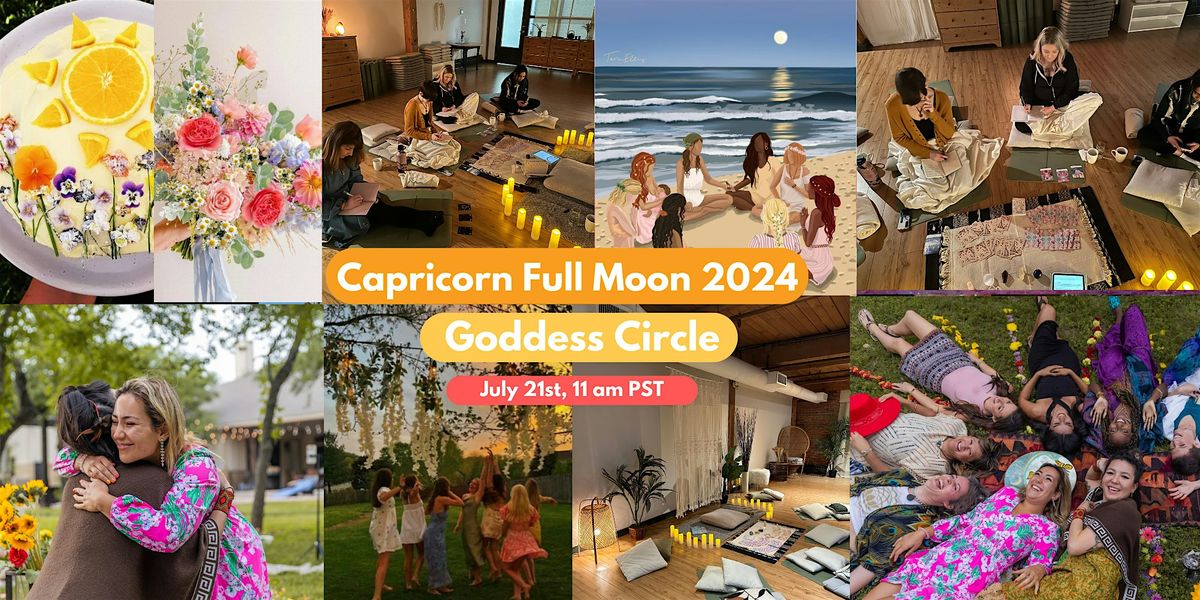 2024 Capricorn Full Moon Goddess Circle
