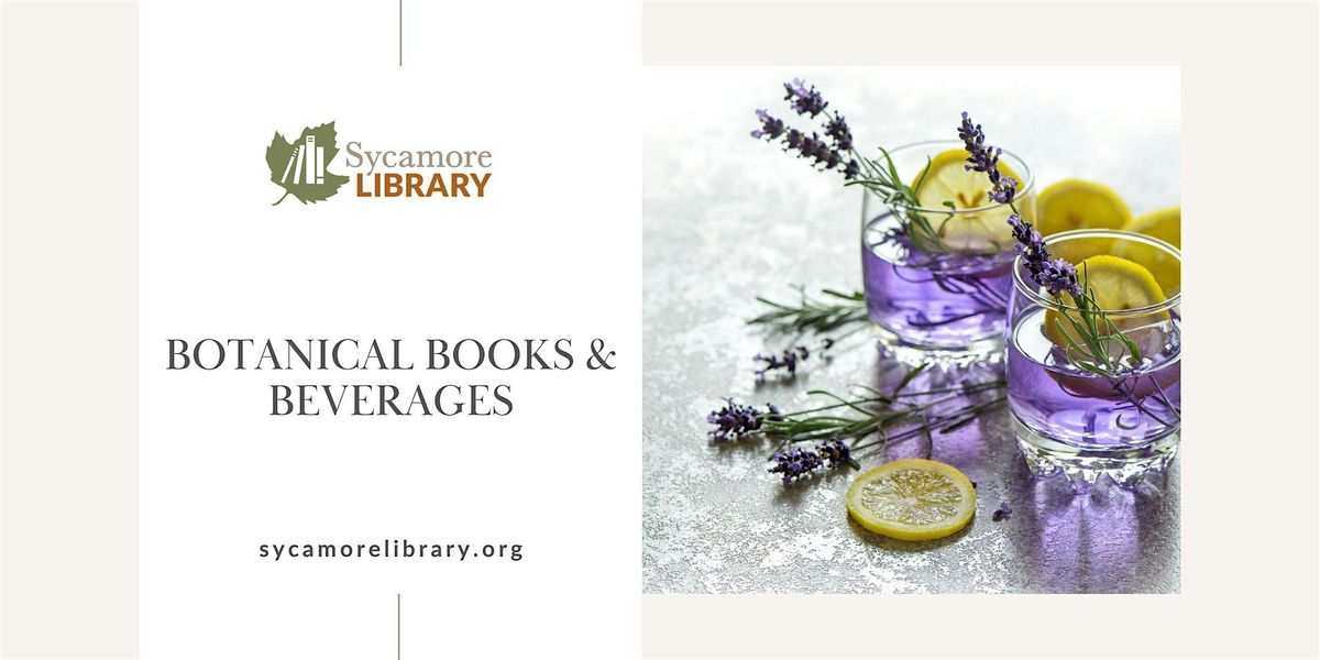 Botanical Books and Beverages