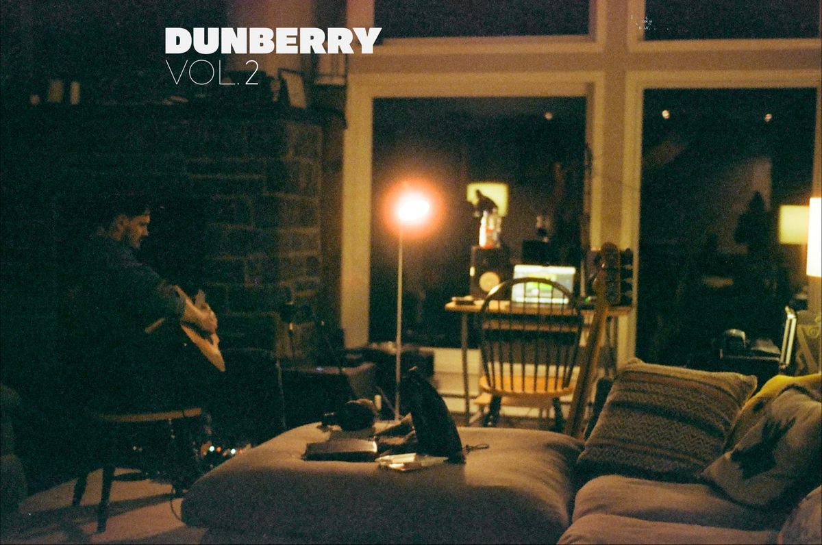 Dunberry - Lancement EP Vol 2\t