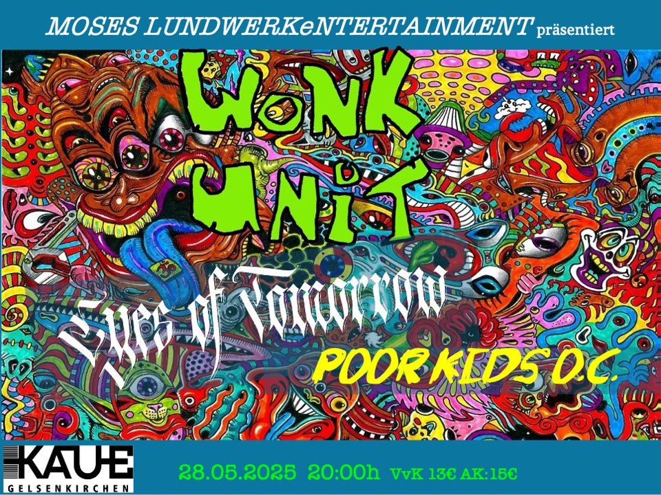 WONK UNIT, EYES OF TOMORROW+POOR KIDS O.C. 