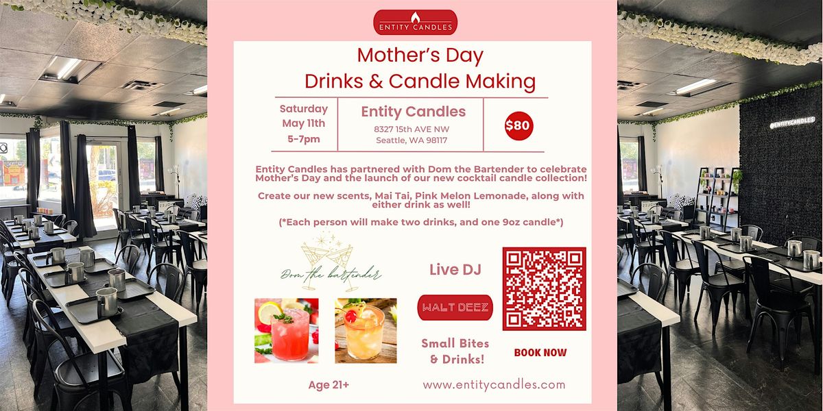 Mother's Day Drinks & Candle Making