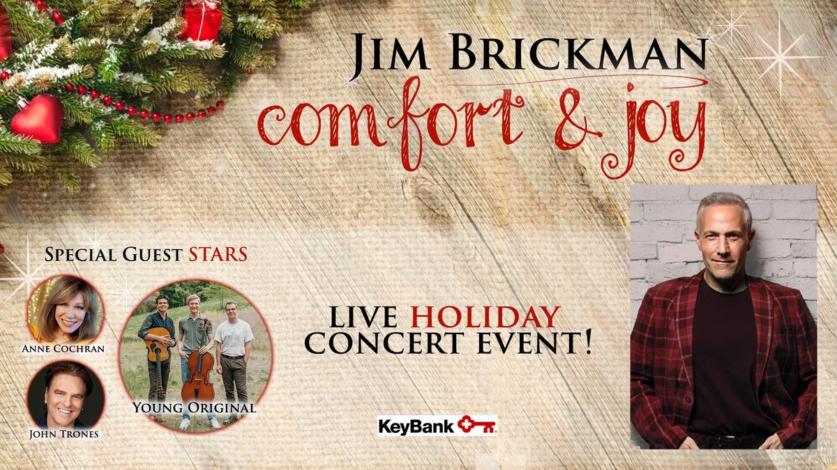 JIM BRICKMAN'S "COMFORT & JOY"