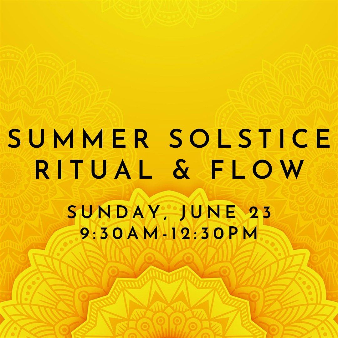Summer Solstice | Ritual and Flow