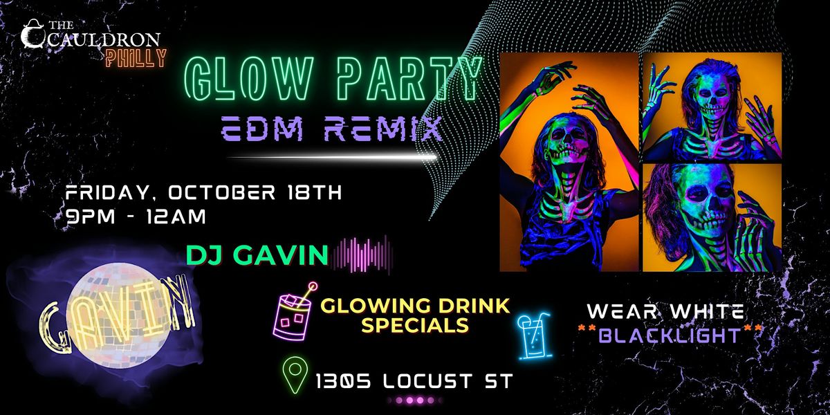 Glow Party: EDM Remix