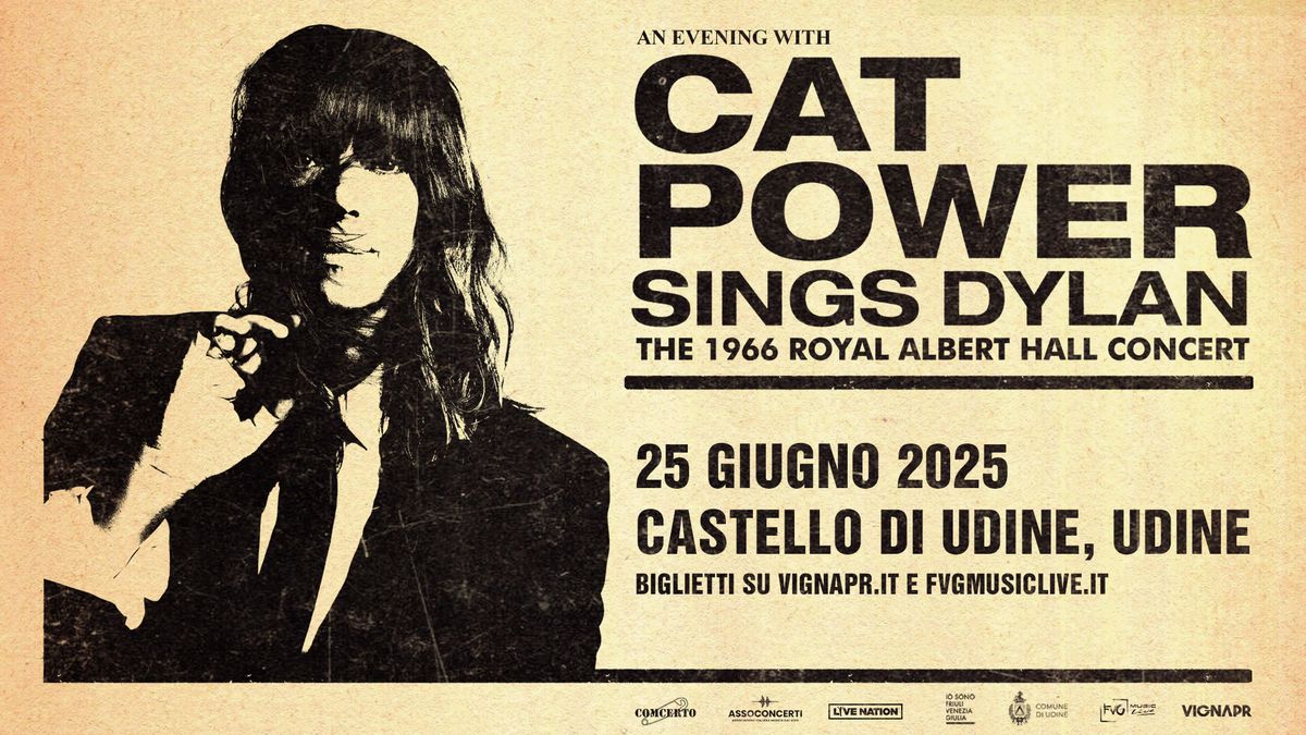 CAT POWER SINGS DYLAN \u25cf Castello di Udine \u25cf 25.06.2025