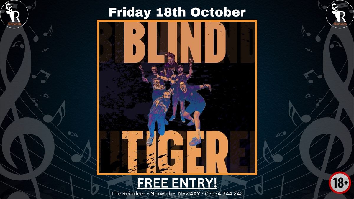 Blind Tiger Live