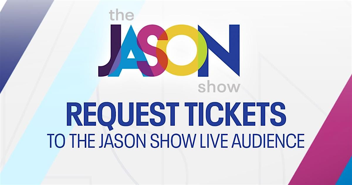 The Jason Show - Live Audience Sign-Up