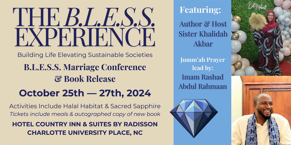 The B.L.E.S.S. Experience: Marriage Conference & Book Release