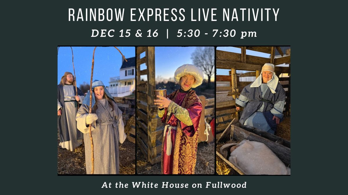 Rainbow Express Live Nativity