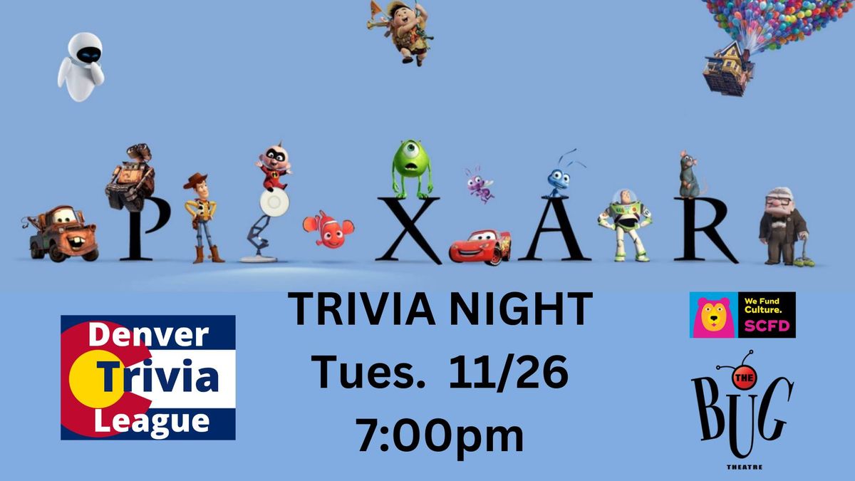 Pixar Trivia Night!