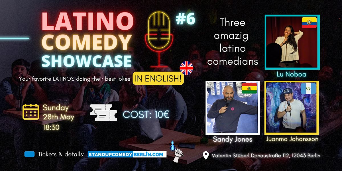 Latino Comedy Showcase ...IN ENGLISH!  # 6  |  A stand-up comedy show