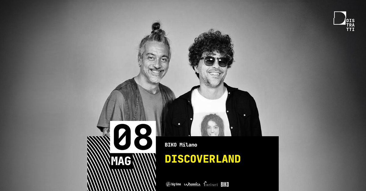 Discoverland | Ero Tour | Milano