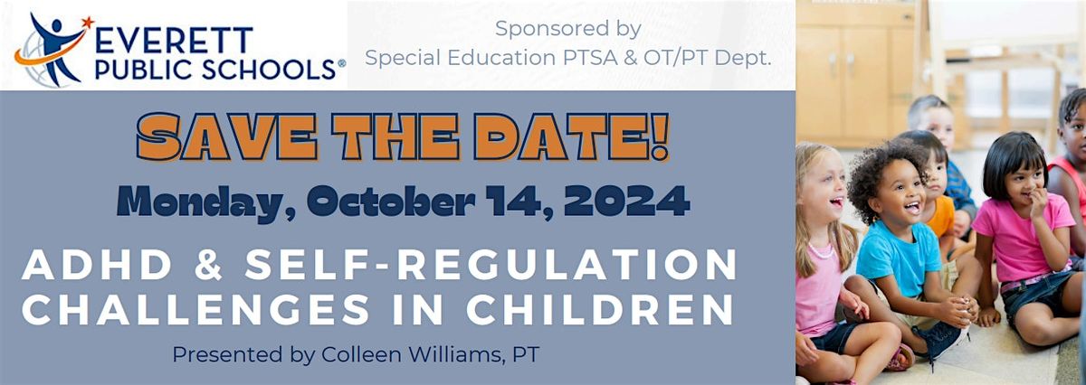 ADHD and Self-Regulation Challenges in Children