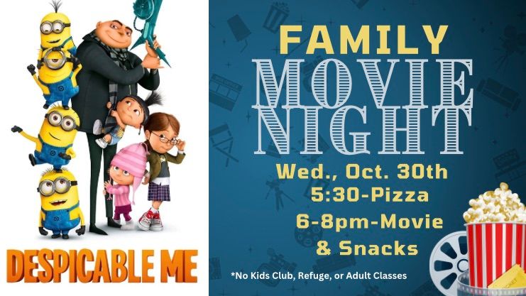 Family Movie Night: Wednesday, Oct. 30th