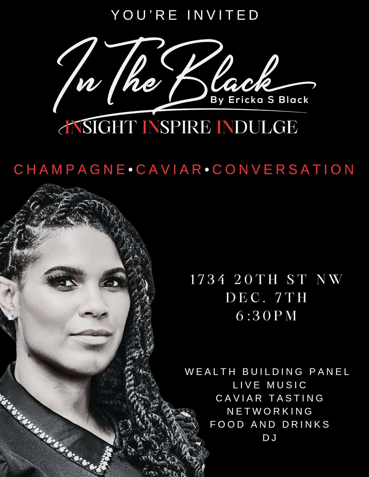 IN THE BLACK: INSIGHT, INSPIRE & INDULGE