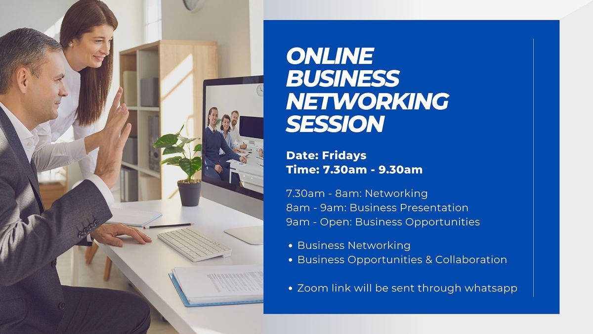 Business Networking Session (Online), Carlton Hotel Singapore, 15 July 2022