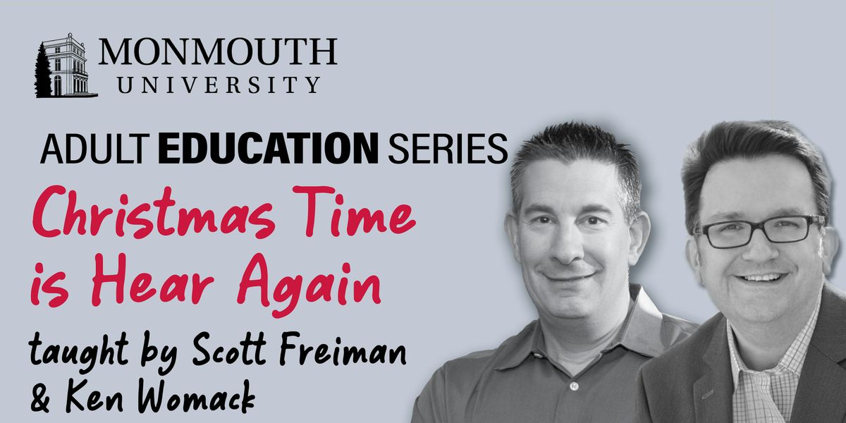 Adult Education Series: Christmas Time Is Hear Again