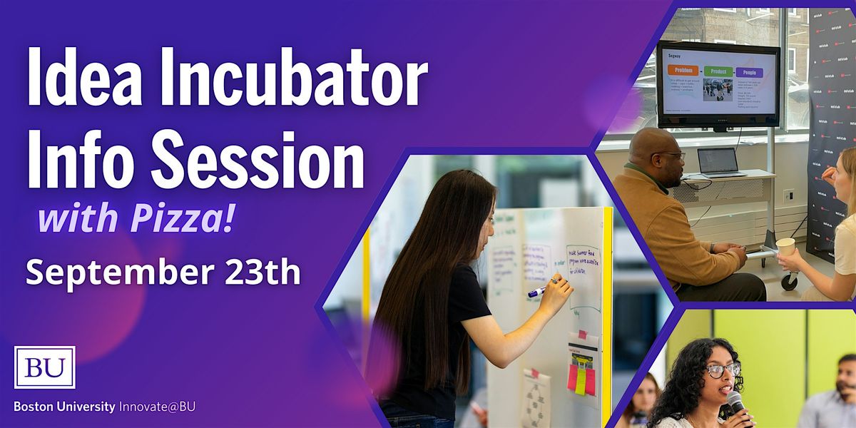 Idea Incubator Info Session