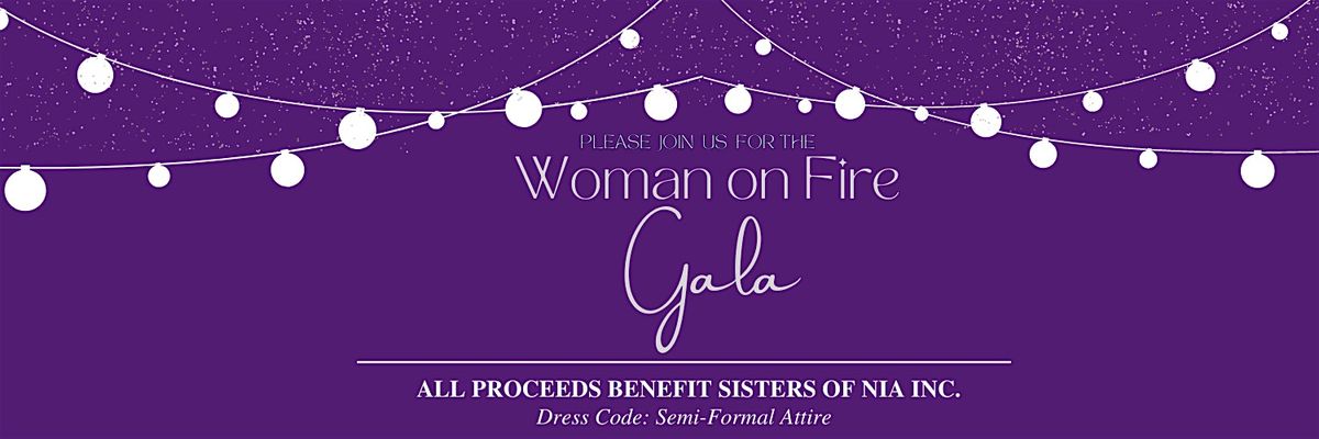 Woman On Fire Gala