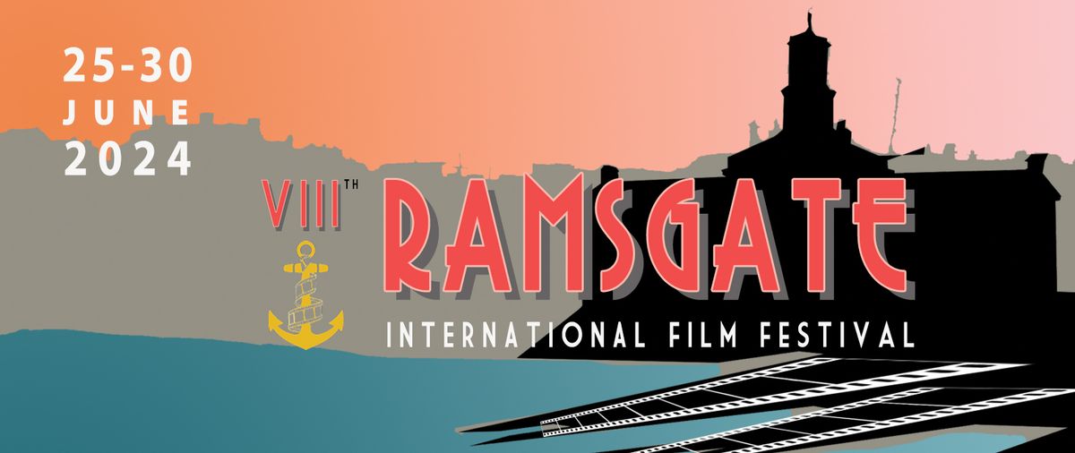 VIII Ramsgate International Film Festival