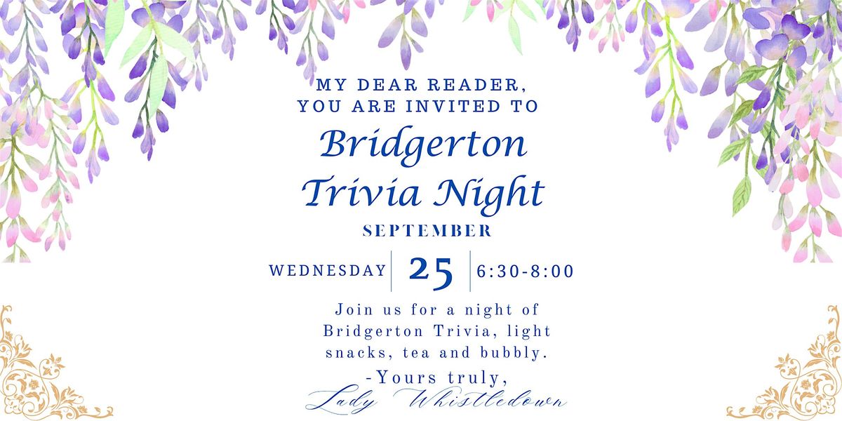 Bridgerton Trivia Night