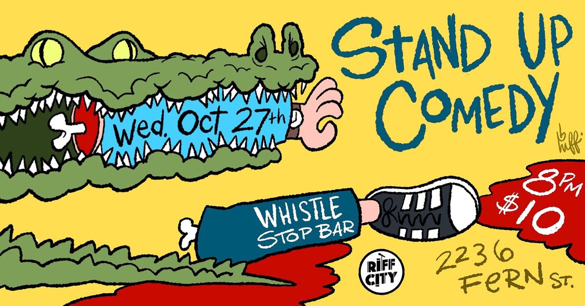 Stand-Up Comedy @Whistle Stop Bar