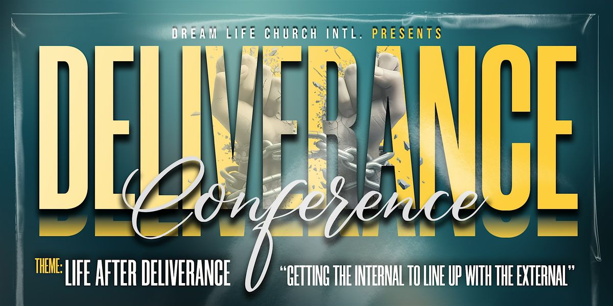 Deliverance Conference 2024! - Life after Deliverance