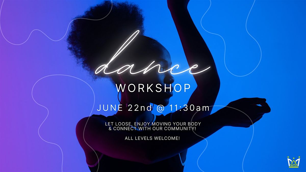 Dance Workshop!