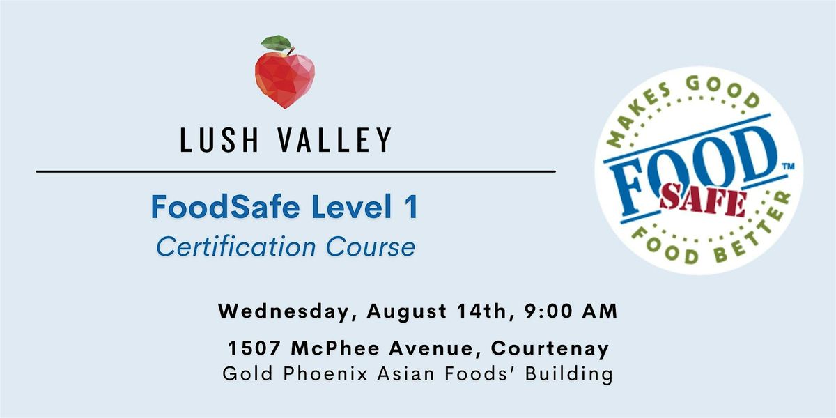 FoodSafe Level 1 Certification Course