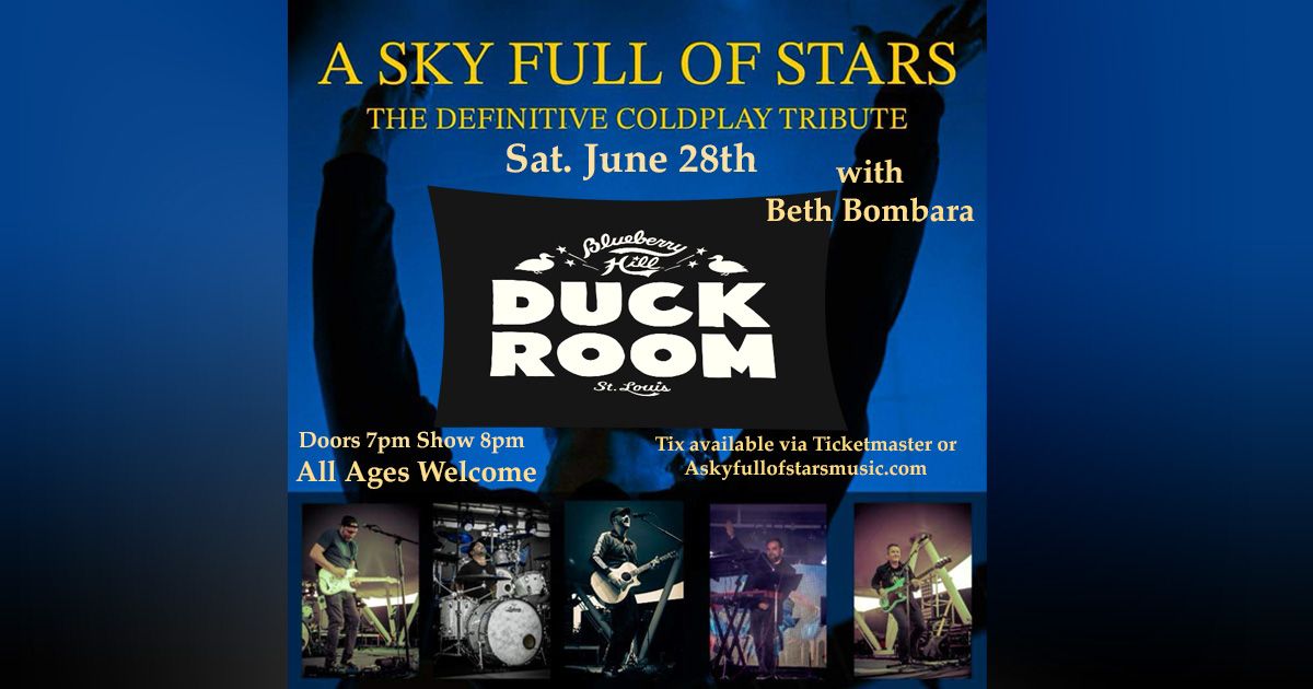 A Sky Full of Stars at Blueberry Hill Duck Room