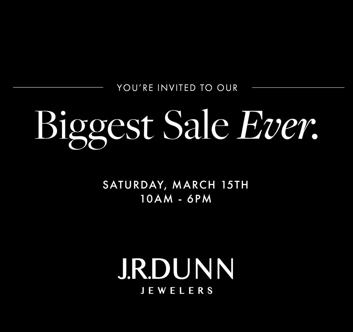 Big Construction Sale at J.R. Dunn Jewelers