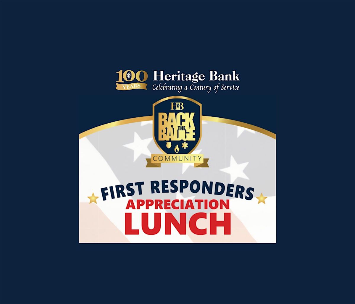 First Responders Appreciation Lunch at Heritage Bank in Slidell