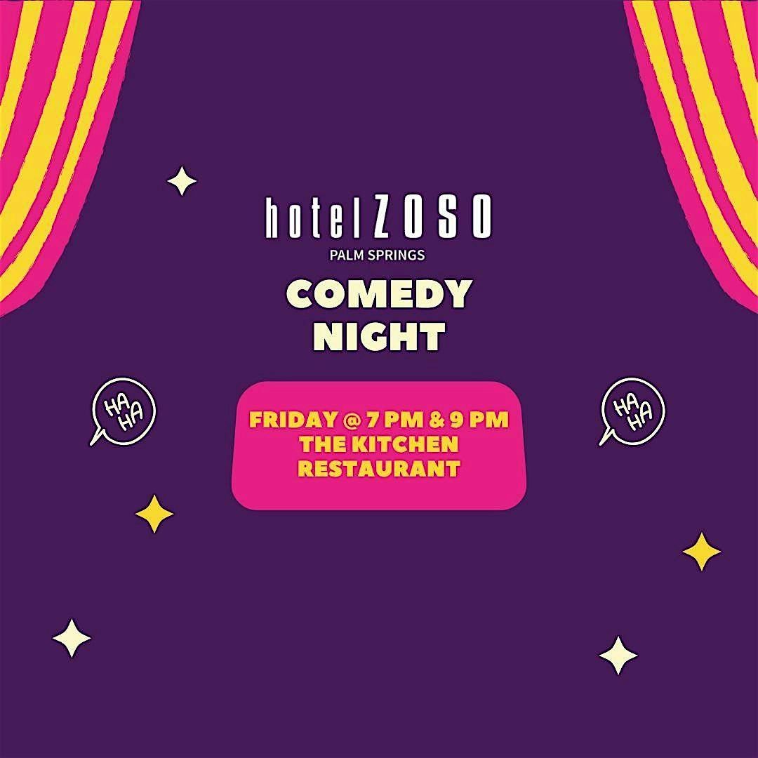 Comedy Night at Hotel Zoso in Palm Springs