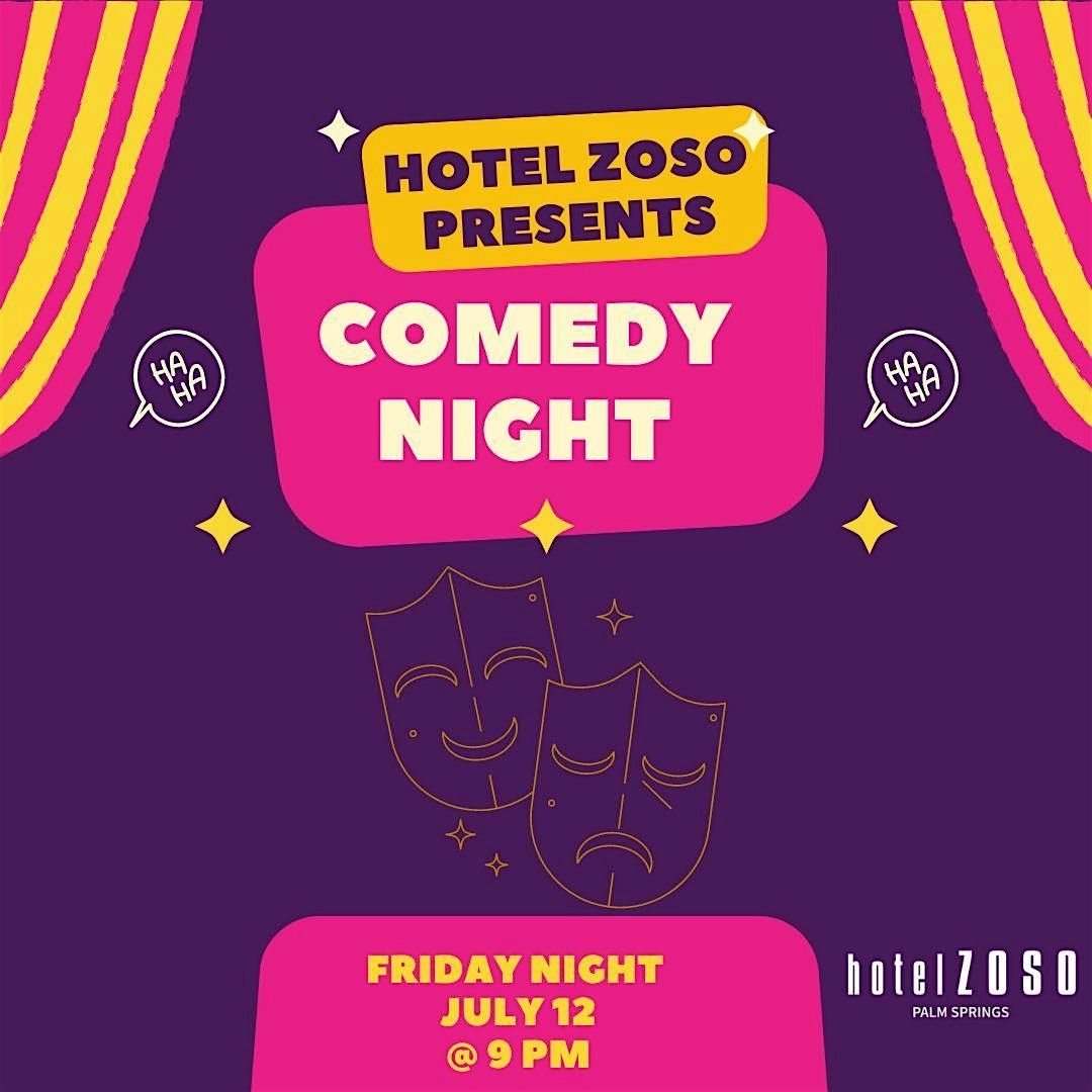 Comedy Night at Hotel Zoso