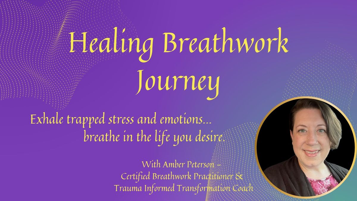 Healing Breathwork Journey