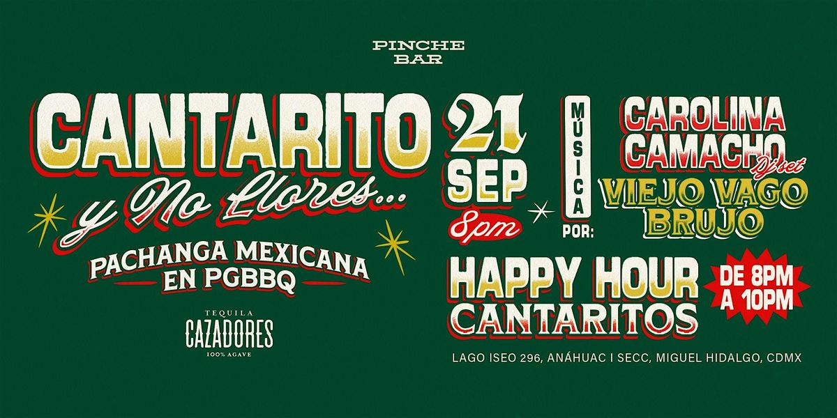 Pachanga mexicana... Cantarito y No Llores