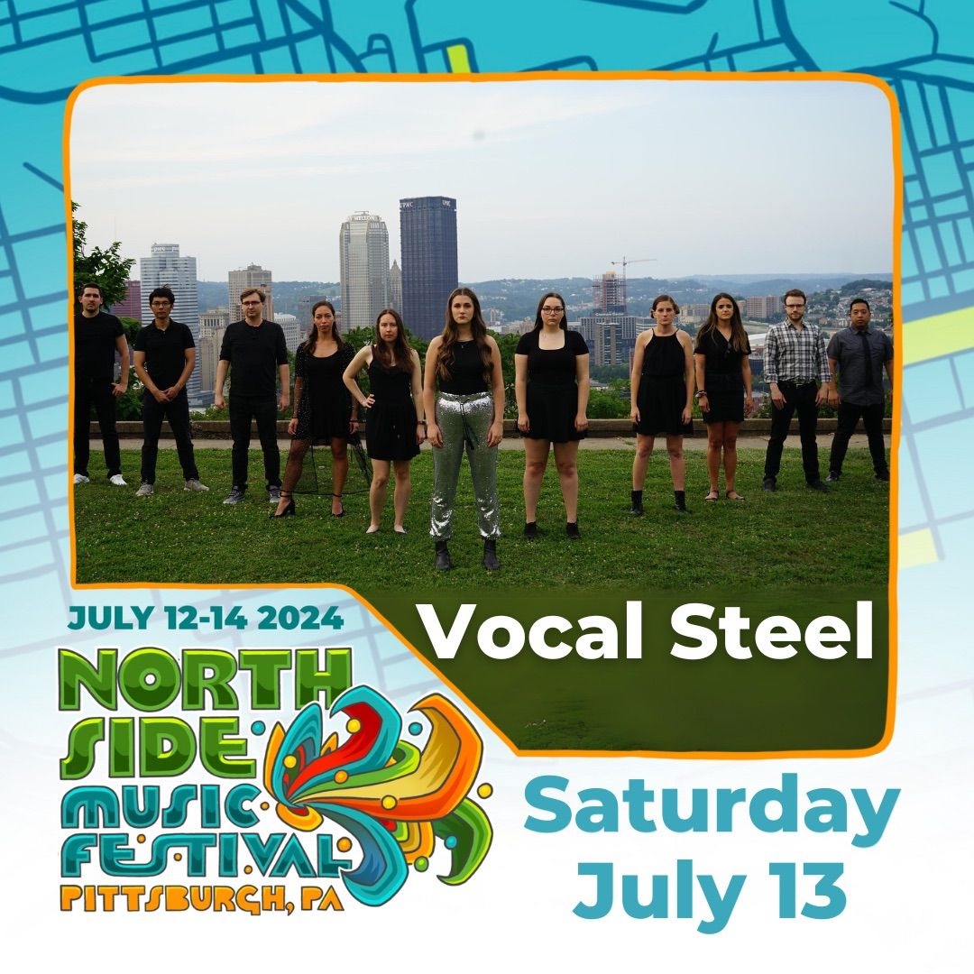 Northside Music Festival - Vocal Steel Performance
