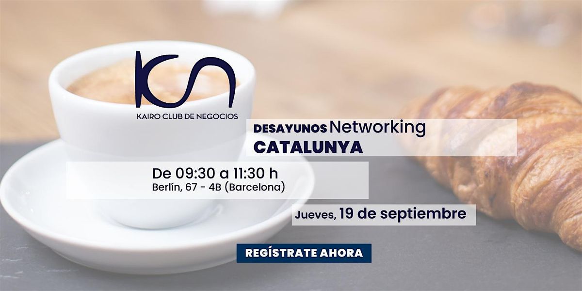 KCN Desayuno Networking Catalunya - 19 de septiembre