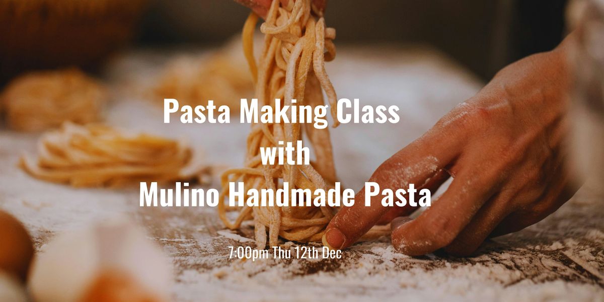 Pasta Making Class