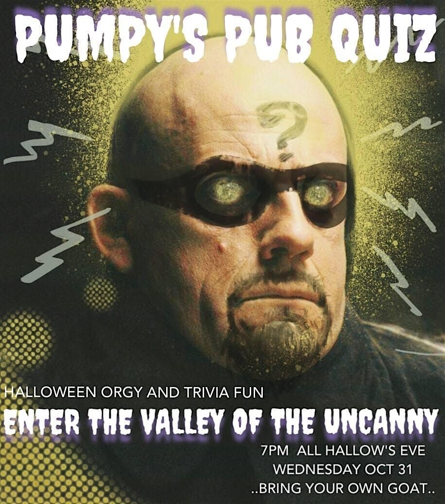 Pumpy's Pub Quiz (every Monday and Tuesday)