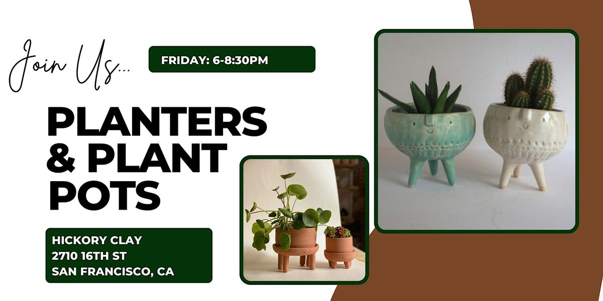 Planters & Plant Pots: Handbuilding with Clay