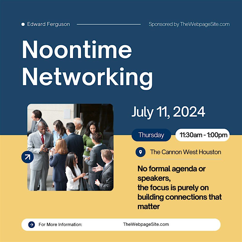 Noontime Networking - Business, Sales & Entrepreneur Networking