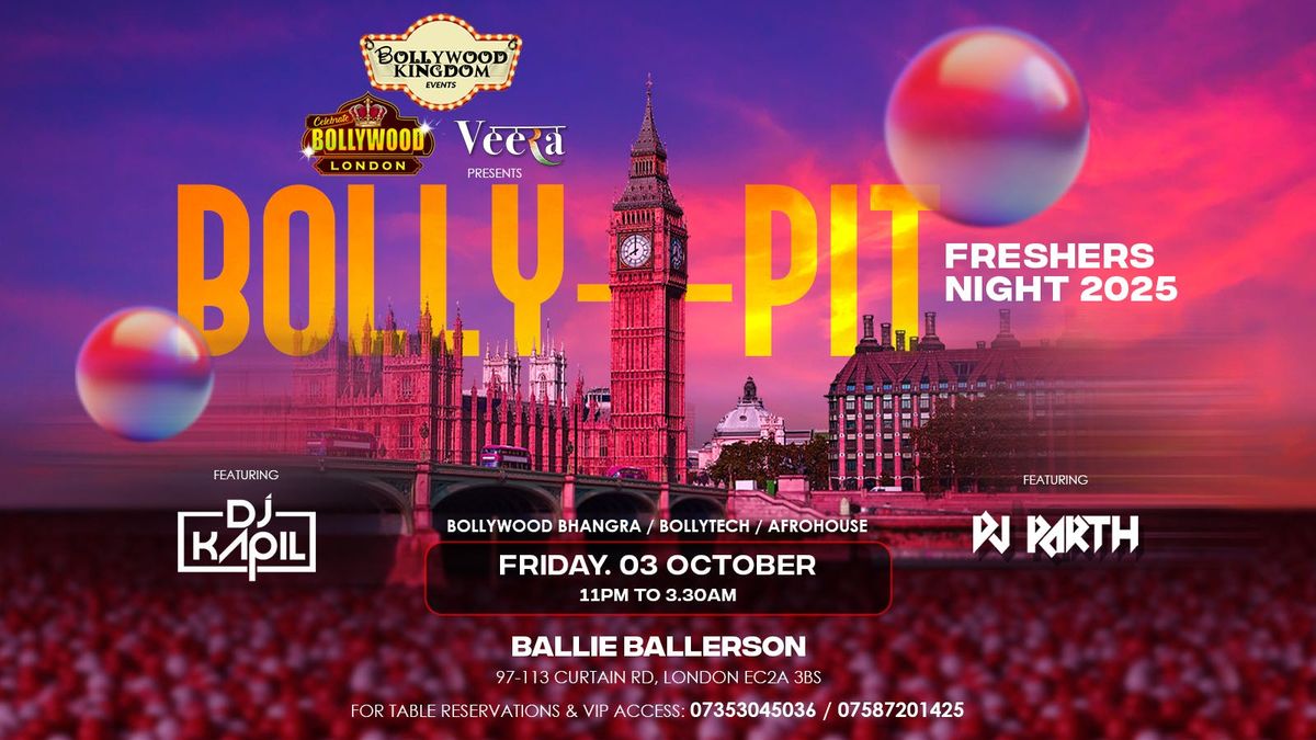 BOLLY-PIT FRESHERS NIGHT 2025