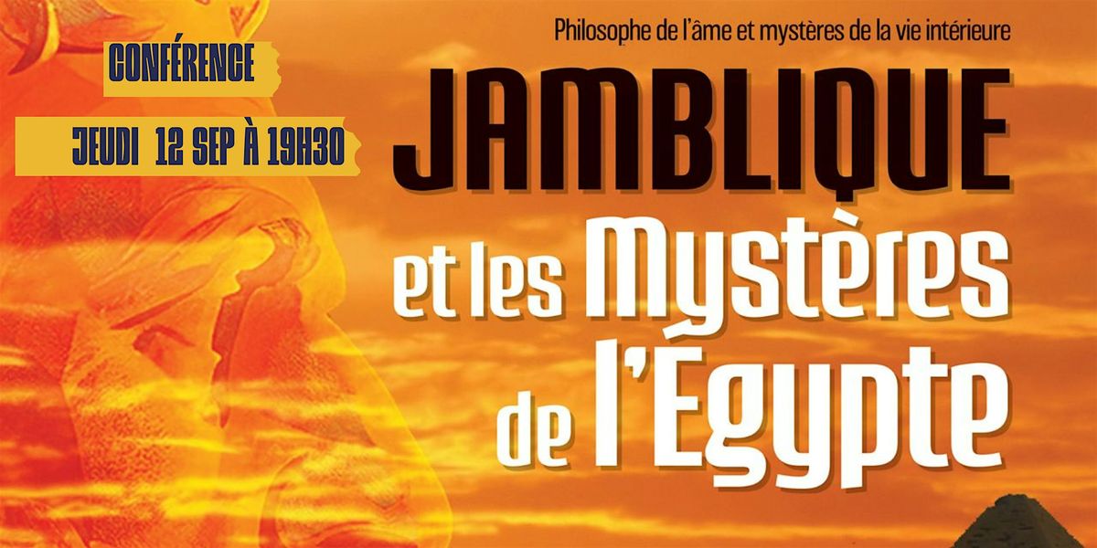 Les philosophes de l\u2019\u00e2me -Jamblique et les myst\u00e8res de l'Egypte