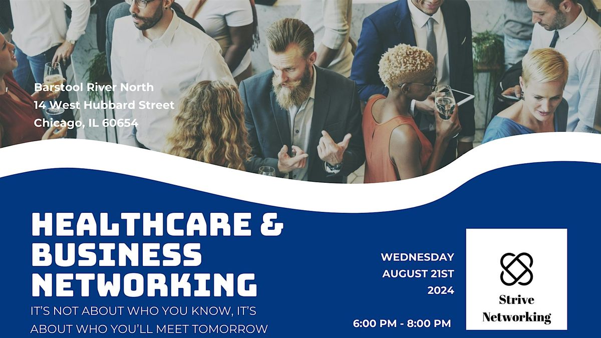 Healthcare and Business Networking | Elevating Your Potential - Chicago