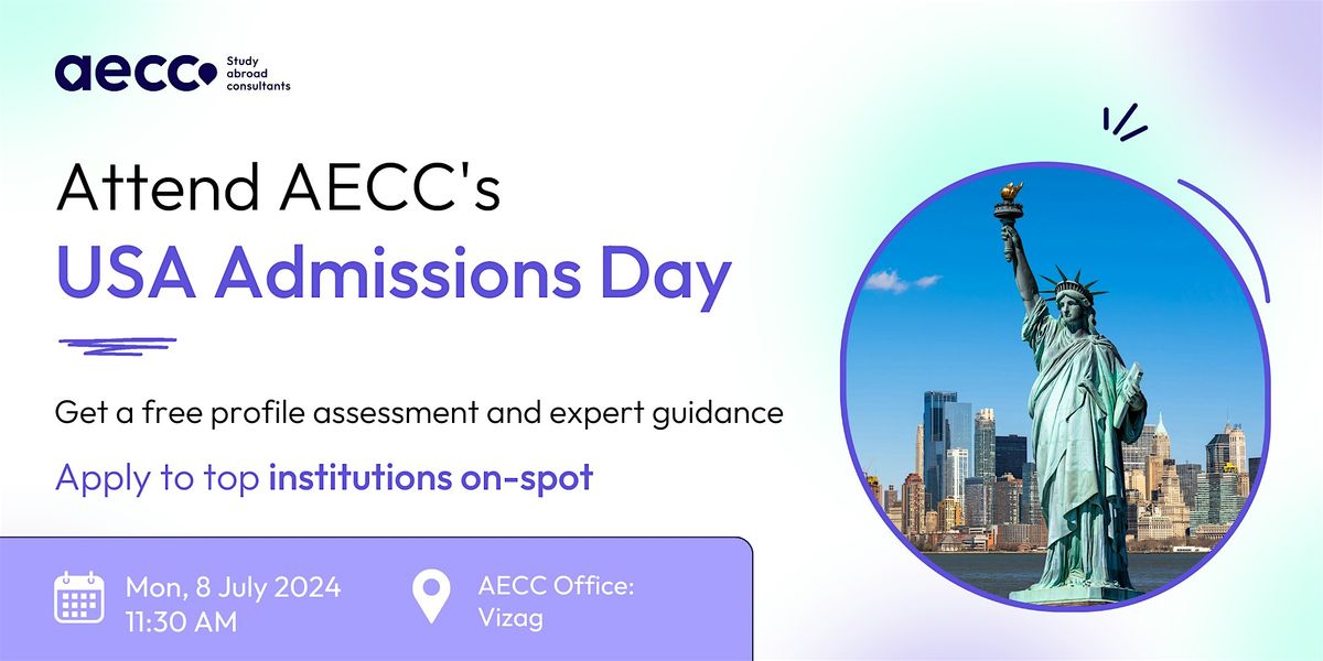 Attend Aecc USA Admissions Day 2024 in Vizag